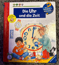 Wieso? Weshalb? Warum? - Die Uhr und die Zeit 